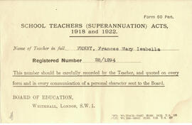 School teachers (Superannuation) Acts 1918 and 1922. Form 60 pen. Fenby, Frances Mary Isabella.