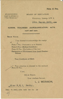 School Teachers (Superannuuation) Acts 1918 and 1922. Form 11 Pen. To F. M. I. Fenby.