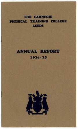 The Carnegie Physical Training College Leeds. Annual report 1934-35