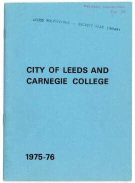City of Leeds and Carnegie College, Prospectus 1975-76